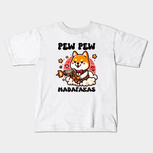 Shiba - Pew Pew Madafakas Kids T-Shirt